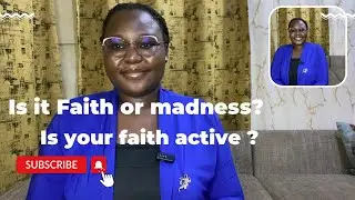 Is it Faith or madness?