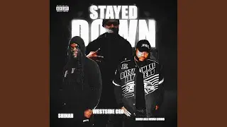 Stayed Down