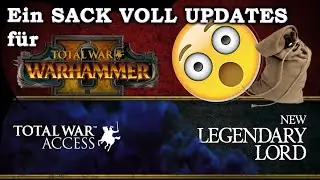 NEUER FreeLC-LORD und weitere Updates f&uuml;r Total War: Warhammer 2!
