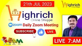 Highrich Commando Cobra Treaning 21th Jul 7:am| Zoom Meeting |  Highrich plan hindi #highrich