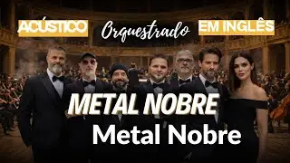 METAL NOBRE NAS M&Atilde;OS DO SENHOR VERS&Atilde;O AC&Uacute;STICA COM ORQUESTRA SINF&Ocirc;NICA EM INGL&Ecirc;S | Rock Gospel IA