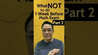 How NOT to Revise 1 Week Before Math Exam Part 2 #shorts #pslemath #psle