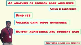 ac analysis of common base amplifier using h parameter