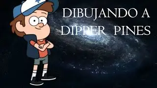 DIBUJANDO A DIPPER PINES // DRAWING DIPPER PINES DANIEL SIMPSON