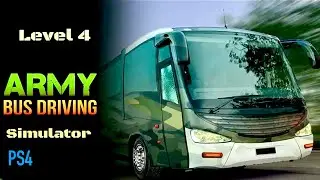 Army Bus Driving Simulator: PS4 - Level 4 - Game Released 17-04-2025