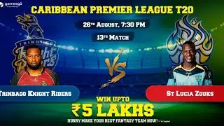 SLZ vs TKR games91 Match Prediction | Trinbago Knight Riders vs St Lucia Zouks 13th Match CPL 2020