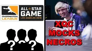 OWL All-Stars Revealed! XQC Mocks Necros For Cheating! Taimou Calls Out Necros! Dafran Opinion!
