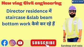 Residence  building staircase &slab beam bottom fixing work #youtube #vlog #engineer #video #steel 