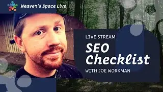 Live Stream - SEO Checklist with Joe Workman