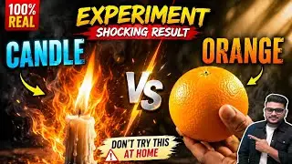 Orange  peel's experiment | संतरा के छिल्के से आग || can orange peel make fire | 
