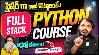 Full Stack Python Course 2025: Zero to Expert | Quality Thought | Python Full Course for Beginners