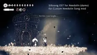 Silksong OST for Needolin (demo)