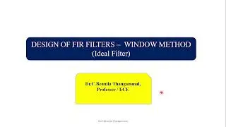 Design of FIR (Ideal ) Filter using Windowing Technique