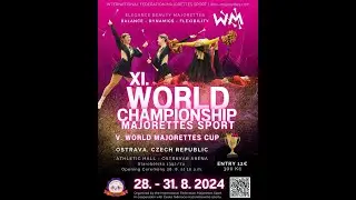 XI. World Championship Majorettes Sport 2024 - 3. day