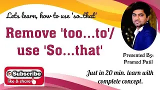 Remove too.. to and use so that.  english grammar    for class 10