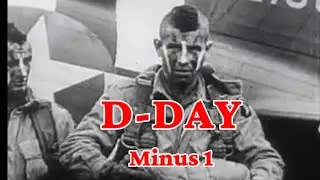 The Official Record: D-Day Preparations & June 7th, 1944