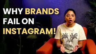 Why brands fail on Instagram but creator accounts are growing? Tips to grow Instagram account.