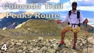 Colorado Trail Peaks Route:  Salida to Twin Lakes