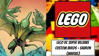 LEGO DC Super Villains Custom Builds - Sauron/Karl Lykos (Marvel)