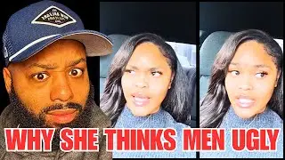 Woman Says Most Men Are Unattractive&hellip;Yall are Not Cute 