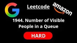 Number of Visible People in a Queue - Leetcode 1944 - Road to FAANG #46