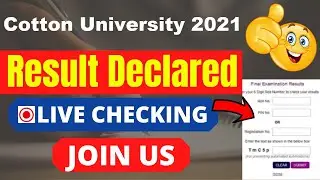 Cotton University Admission 2021 Result (Declared) - Check Your Cotton University 2021 Result Here