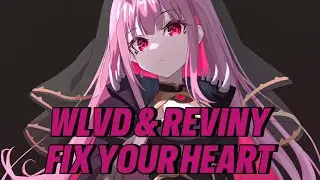 Dreadwing &ndash; WLVD & Reviny Fix Your Heart