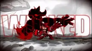 Wicked - A Brawlhalla Edit