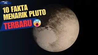 10 Fakta Menarik Tentang Pluto Yang Buat Terkejut😱😱
