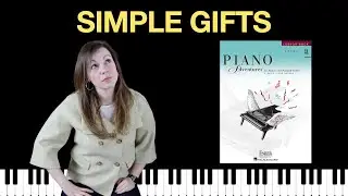 Simple Gifts (Piano Adventures Level 3A Lesson Book)