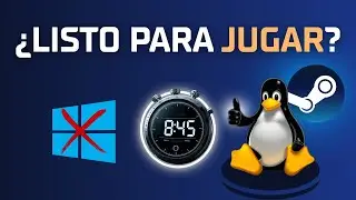 De instalar LINUX a jugar en STEAM ⚡ cronometrado