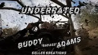 Buddy &ldquo;Badass&rdquo; Adams Underrated Compilation 