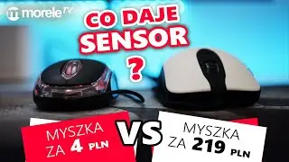 Myszka za 4 zł vs. za 219 zł | Jakie  znaczenie ma sensor? | LOD, DPI, akceleracja, interpolacja