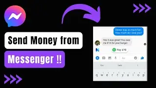 How to Send Money Through Facebook Messenger !