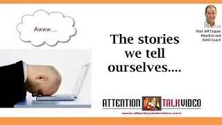 ADHD Lies & Rationalizations: The Art of Self-Sabotage