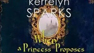 When a Princess Proposes by Kerrelyn Sparks  Book Review