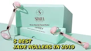 5 Best Jade Rollers 2019