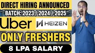 Uber New Hiring Announced | Heizen, HCL, Quest Global, cyntexa Jobs  All Details Covered