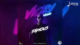 Shal Marshall - Famous (Vicey Riddim) 