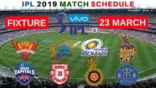 IPL Schedule 2019 Time Table | IPL 2019 Fixture, Dates & Venue Confirmed!