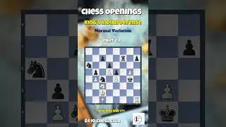 King's Indian Defense - Normal Variation Part 2 #chess #mustwatch #chessgame #chesscom #chessplayer