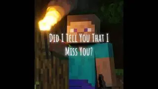 &ldquo;Did I Tell You That I Miss You?&rdquo; #minecraft #shorts
