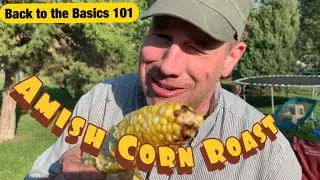 Amish Corn Roast