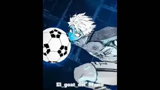 Viva blue lockk...#animes#nagi