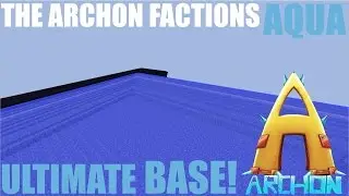 ARCHON FACTIONS AQUA RESET LIVESTREAM! Archon AQUA - Ep 56