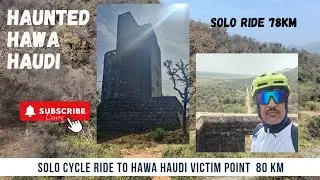 A Solo ride to the Haunted Hawa Haudi..Tiger's movement in Leopard's? territory 