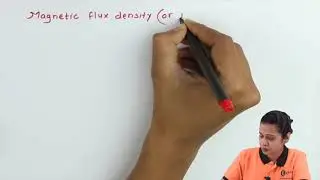 Magnetic Flux and Flux Density - Magnetism in Physics - Diploma Physics 1