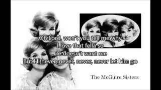 THE MCGUIRE SISTERS - Sincerely (1958) with lyrics