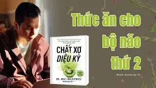 Cuốn sách sẽ thay đổi cách ăn uống của bạn I Chất xơ diệu kì