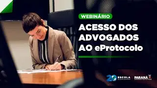 Acesso dos advogados ao eProtocolo